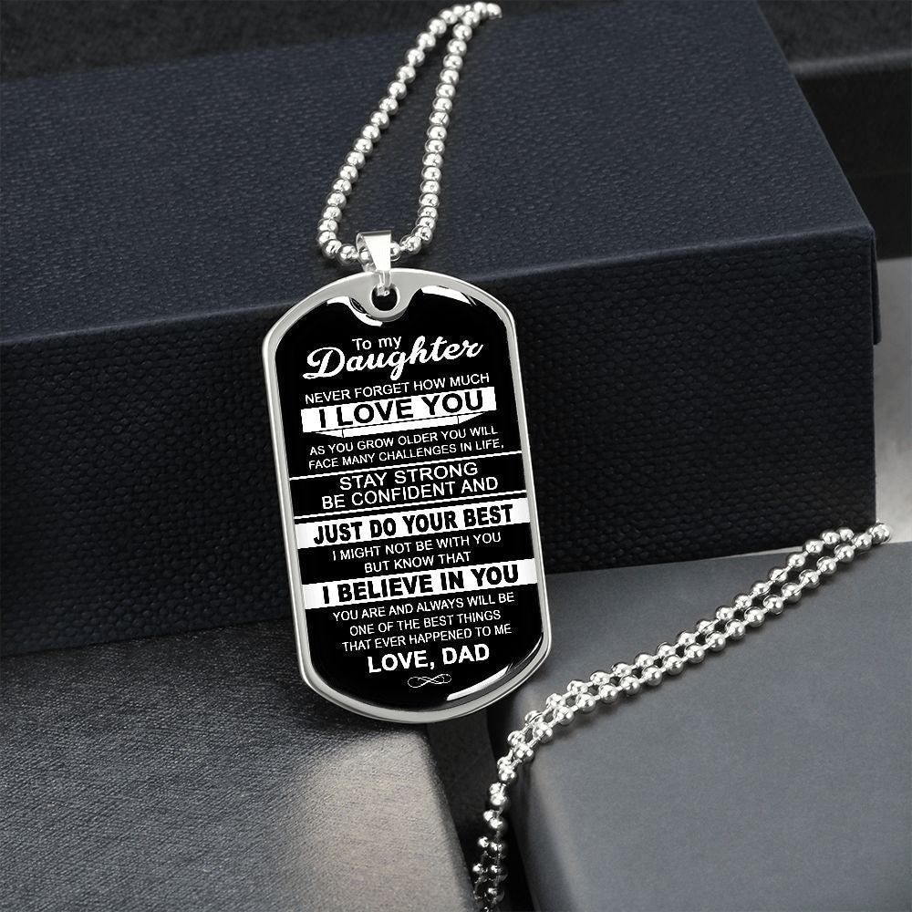 6 To My Daughter | Never Forget How Much I Love You | Dog Tag Necklace Gift From Dad